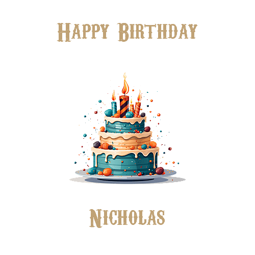 Happy Birthday Nicholas, Personal Custom Message