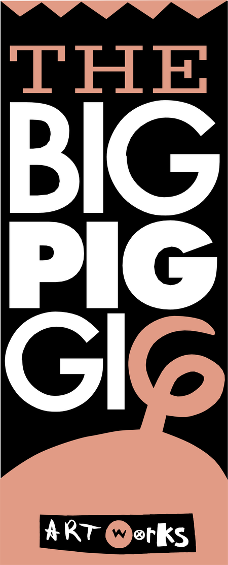 The Big Pig Gig