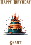 Happy Birthday Grant, Personal Custom Message