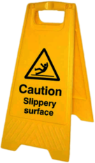 Caution Slippery Surface Board