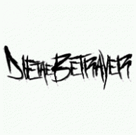Die The Betrayer