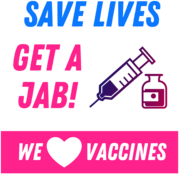 Get A Jab We Love Vaccines