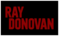 Ray Donovan