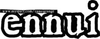 ENNUI