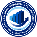 T.C. İstanbul Üniversitesi İktisat Fakültesi Bankacılık Araştırma Merkezi