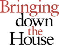 Bringing Down The House