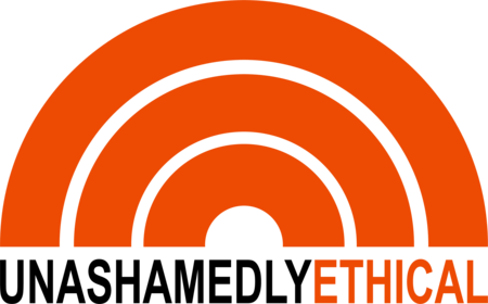 UNASHAMEDLY ETHICAL