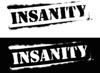 Insanity