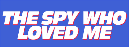 The Spy Who Loved Me
