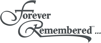 Forever Remembered