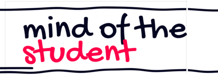 Mind of the Student