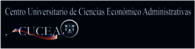 Centro Univeritario de Ciencias Económico Administrativas (CUCEA) de la Universidad de Guadalajara (UdeG) (UDG)
