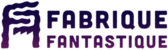 Fabrique Fantastique 