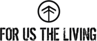For Us the Living