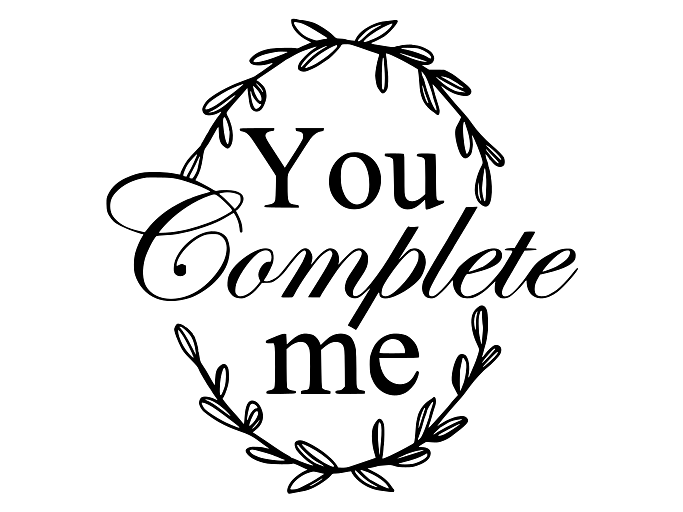 Love You Complete Me Laurel