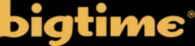 Bigtime