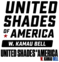 United Shades of America