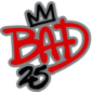Bad 25