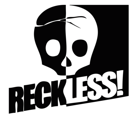 Reckless