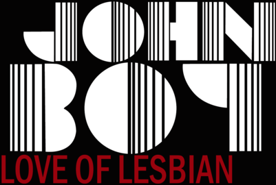 John Boy - Love of Lesbian