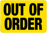 Yellow Out of Order Sign