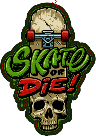 Skate or Die