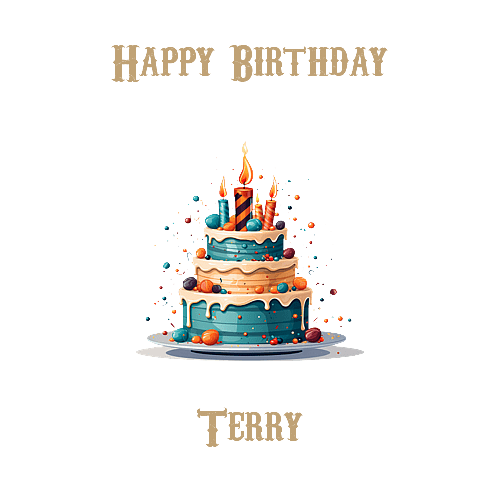 Happy Birthday Terry, Personal Custom Message