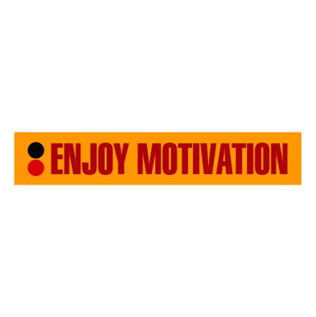 Enjoy Motivation