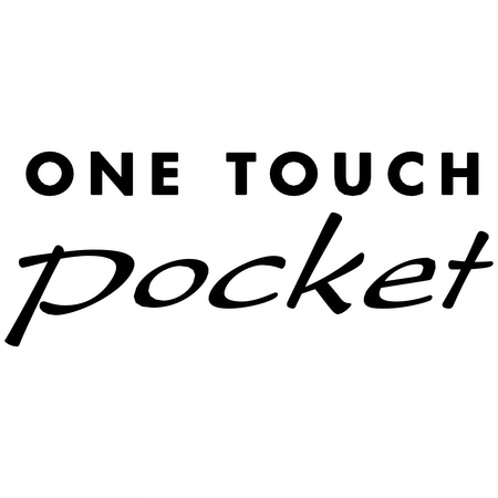 One Touch Pocket