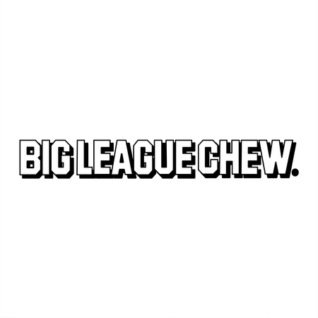 Big League Chew