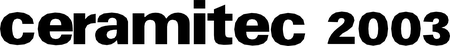 Ceramitec 2003