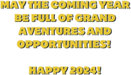 New Year 2024 Grand Adventures