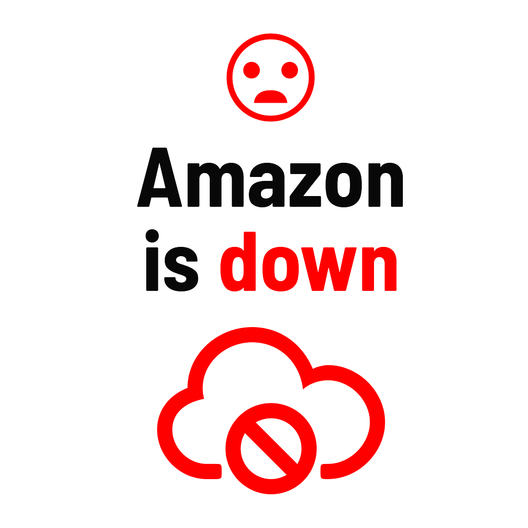 Amazon is Down Sign