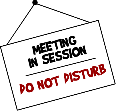Meeting In Session Notice