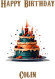 Happy Birthday Colin, Personal Custom Message