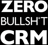 Zero BS CRM