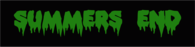 Summers End