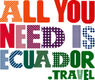 All You Need is Ecuador