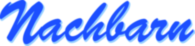 Nachbarn