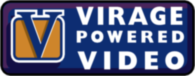Virage Powered Video