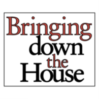 Bringing Down The House
