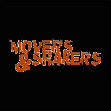 Movers & Shakers