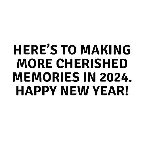 New Year 2024 Cherished Memories