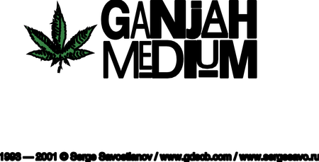 Ganjah Medium