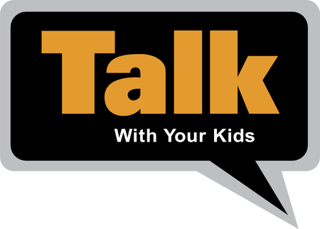 Talk With Your Kids