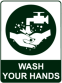 Wash Your Hands Safety Sign