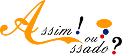 assim ou assado