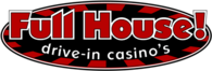 Full House Drive-in Casino's