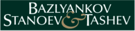 Bazlyankov, Stanoev & Tashev Law Offices