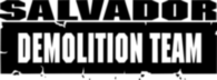 Salvador Demolition Team